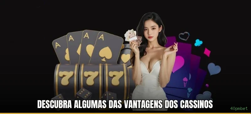 Cassino ao vivo 40pmbet dealers